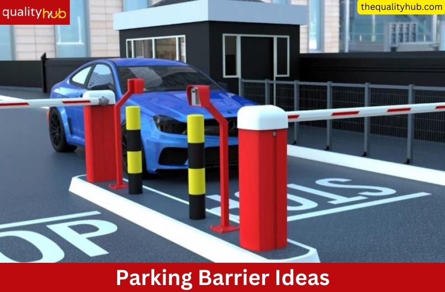 Parking barrier ideas